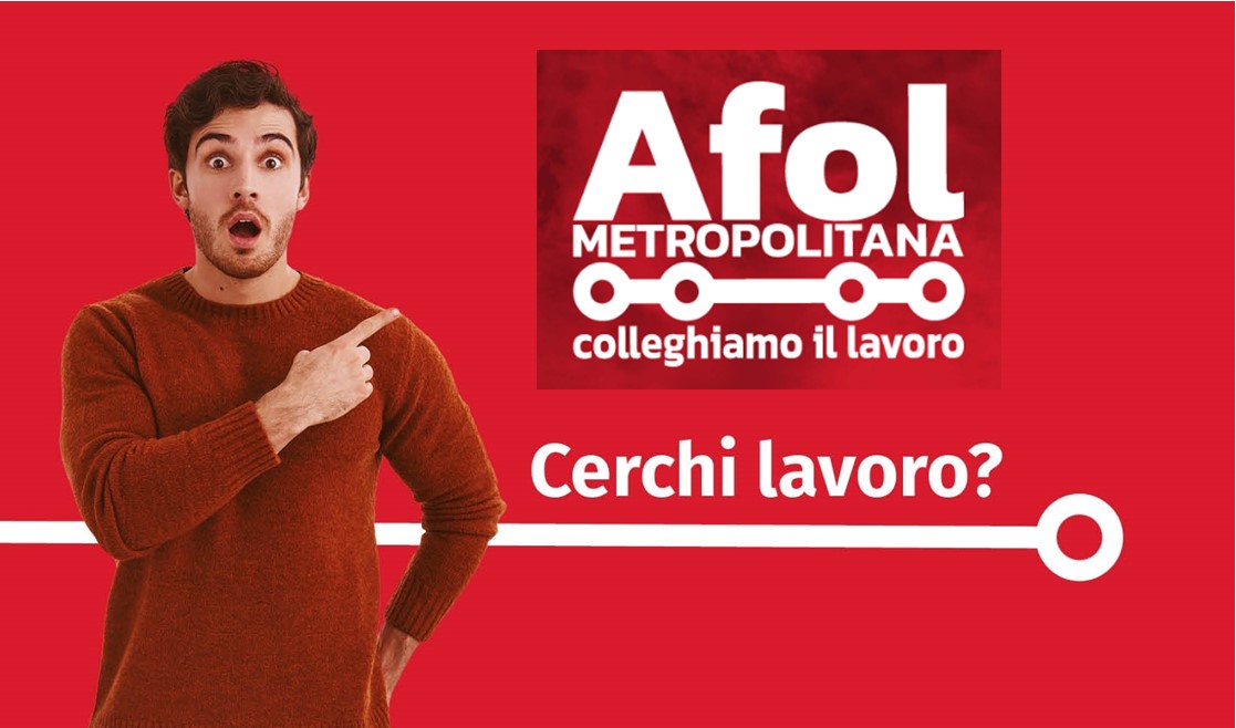 AFOL Metropolitana, il tuo centro per l'impiego!